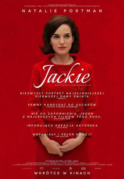 Nominowana do Złotego Globu Natalie Portman na plakacie filmu „Jackie”.